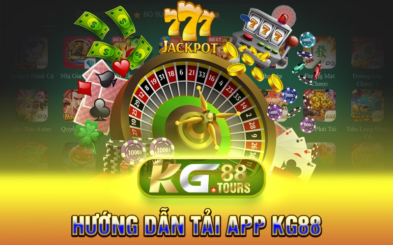 Hướng Dẫn Tải App Kg88